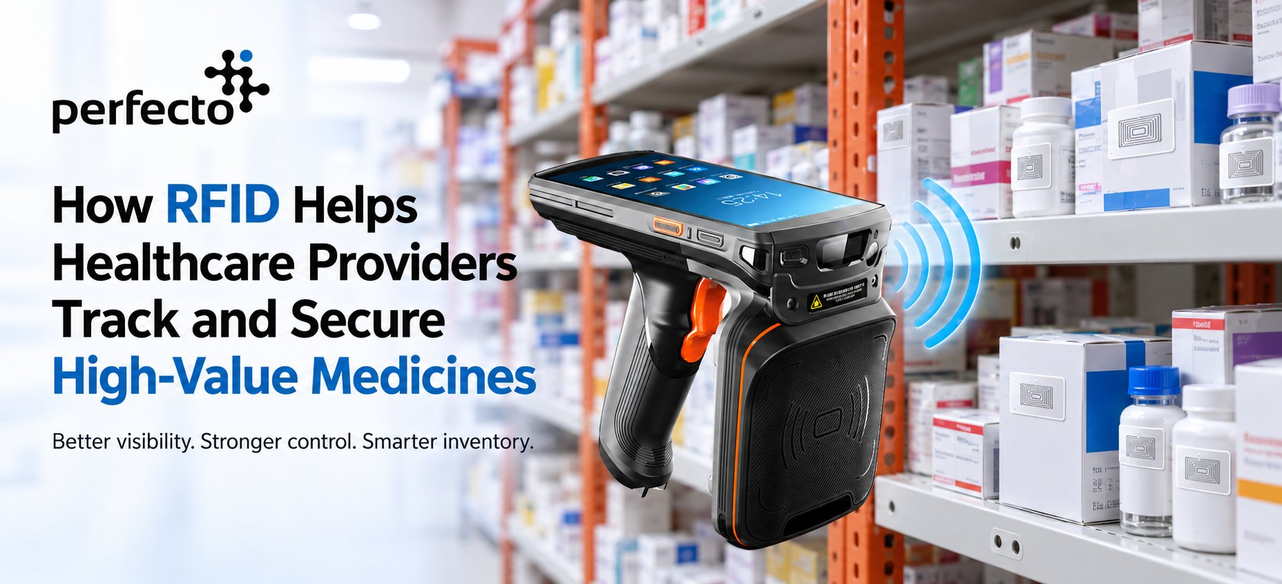 How RFID Helps Healthcare Providers Track and Secure High-Value Medicines